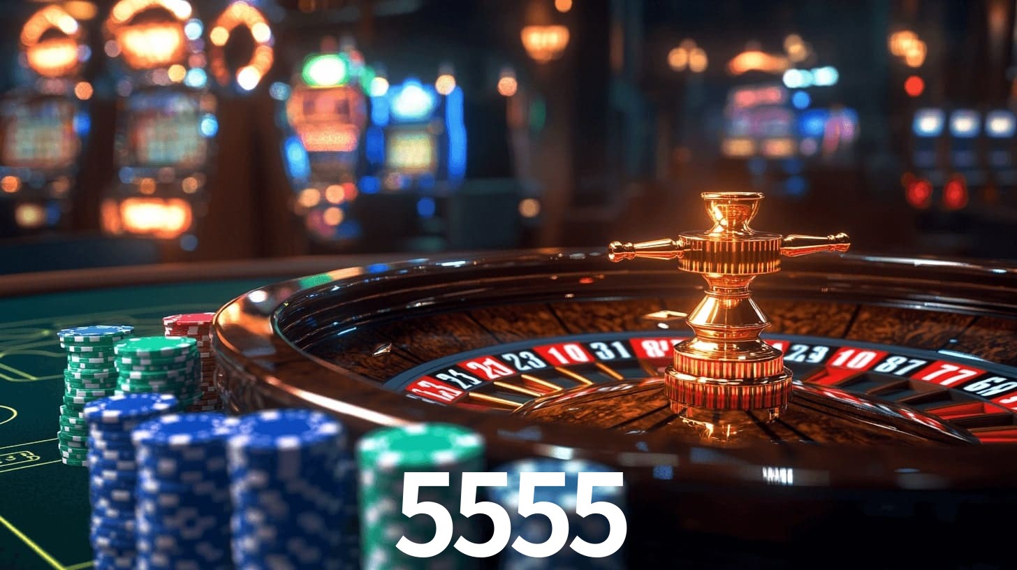 5555 bet