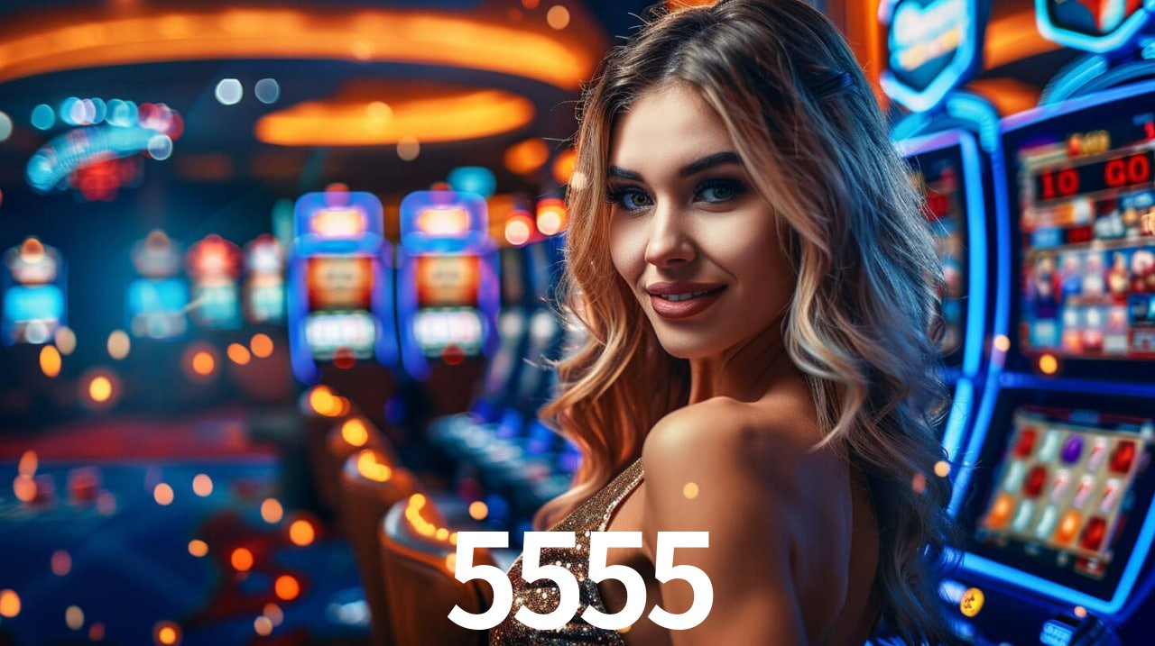 Welcome Bonus 5555